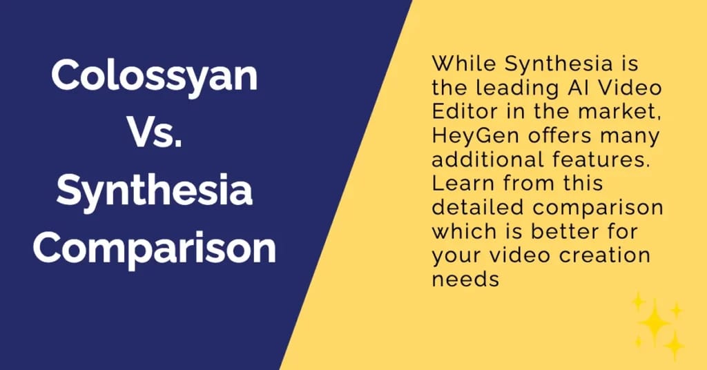 Comparison chart between Colossyan Synthesia HeyGen and Elai showing AI video generator competitive landscape