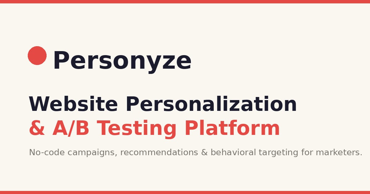 Personyze AI personalization platform interface for enterprise web content recommendations and A/B testing