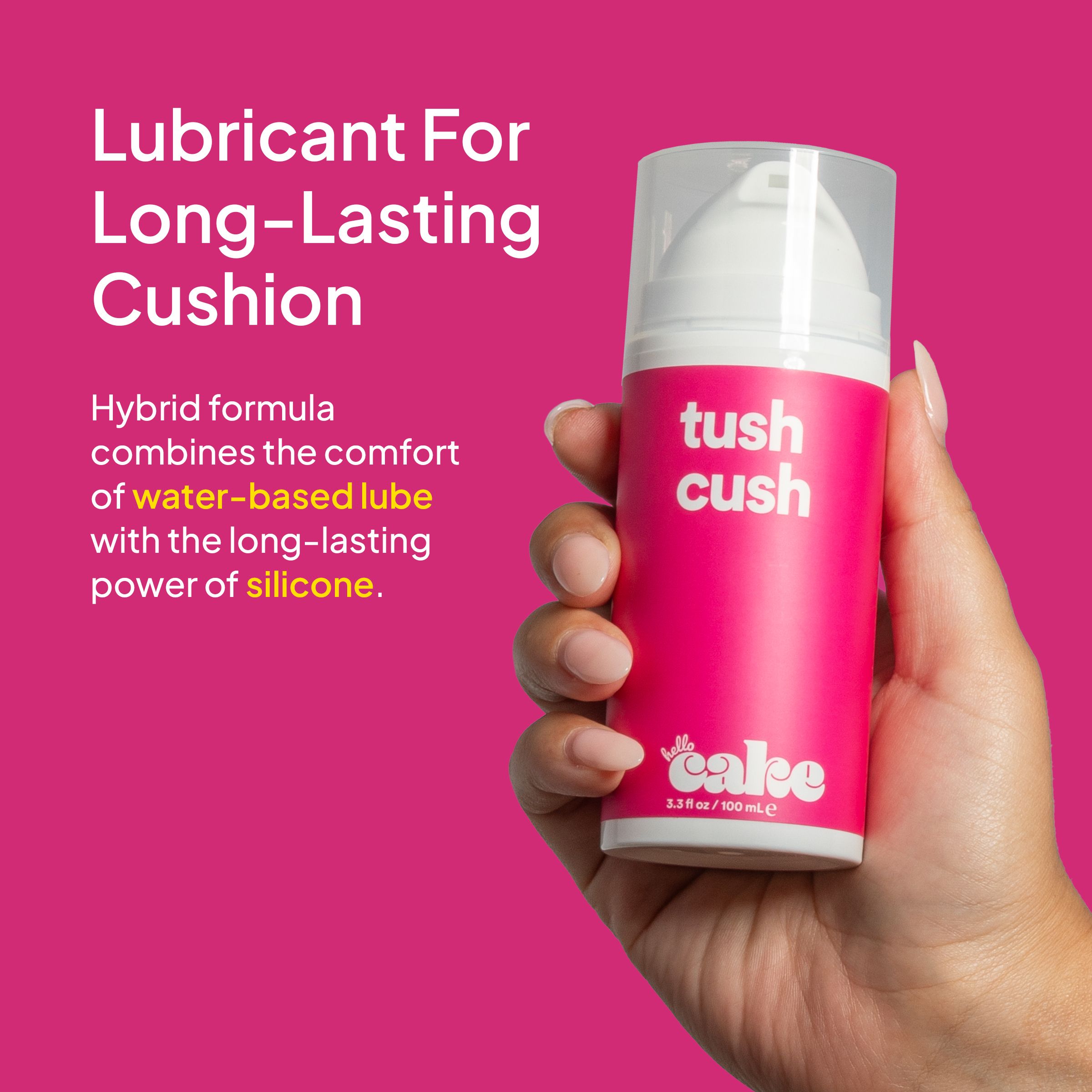 Hello Cake Tush Cush hybrid silicone water-based anal lubricant bottle product shot