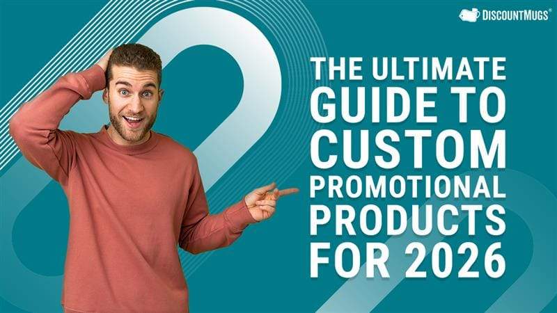 DiscountMugs ultimate guide to custom promotional products for budget bulk orders