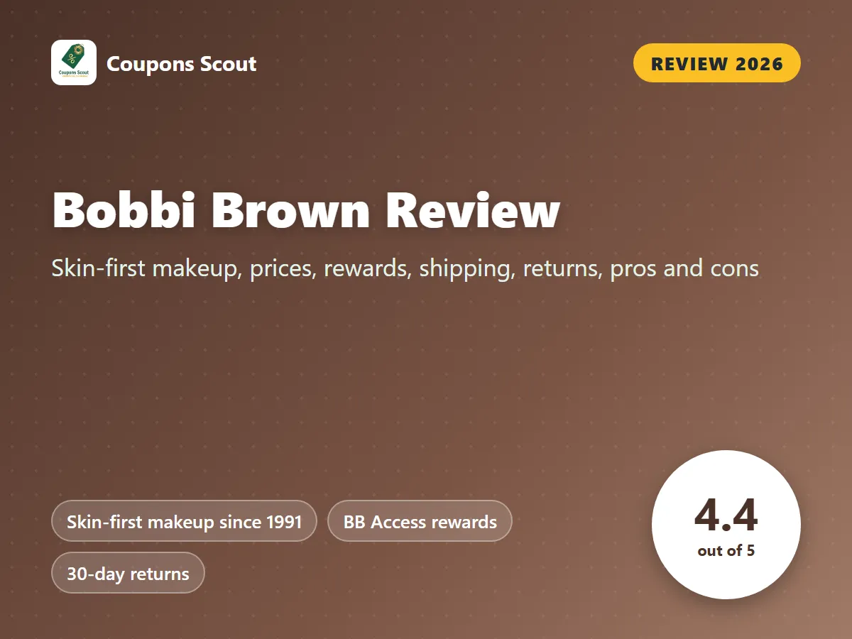 Bobbi Brown review 2026 cover with score 4.4 out of 5 by Coupons Scout