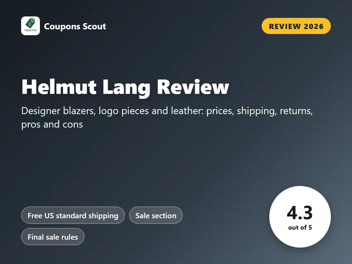 Helmut Lang review 2026 cover with score 4.3 out of 5 by Coupons Scout