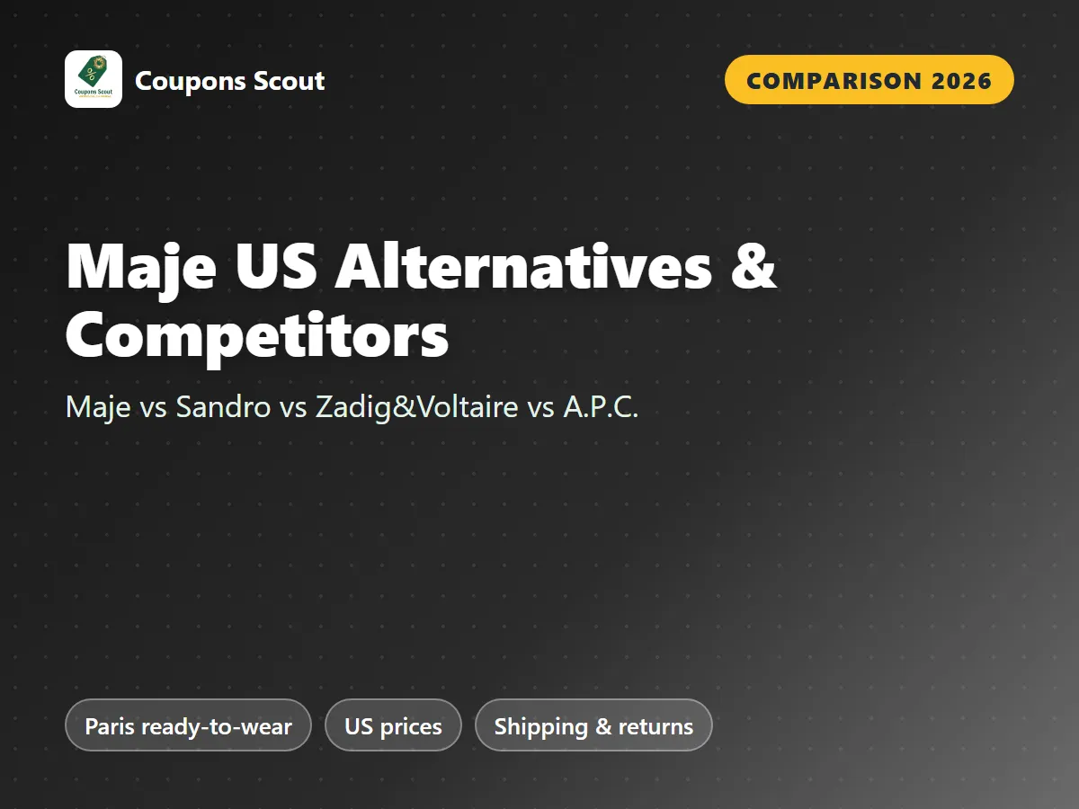 Maje vs Sandro Paris vs Zadig&Voltaire vs A.P.C. French fashion comparison cover for 2026 by Coupons Scout