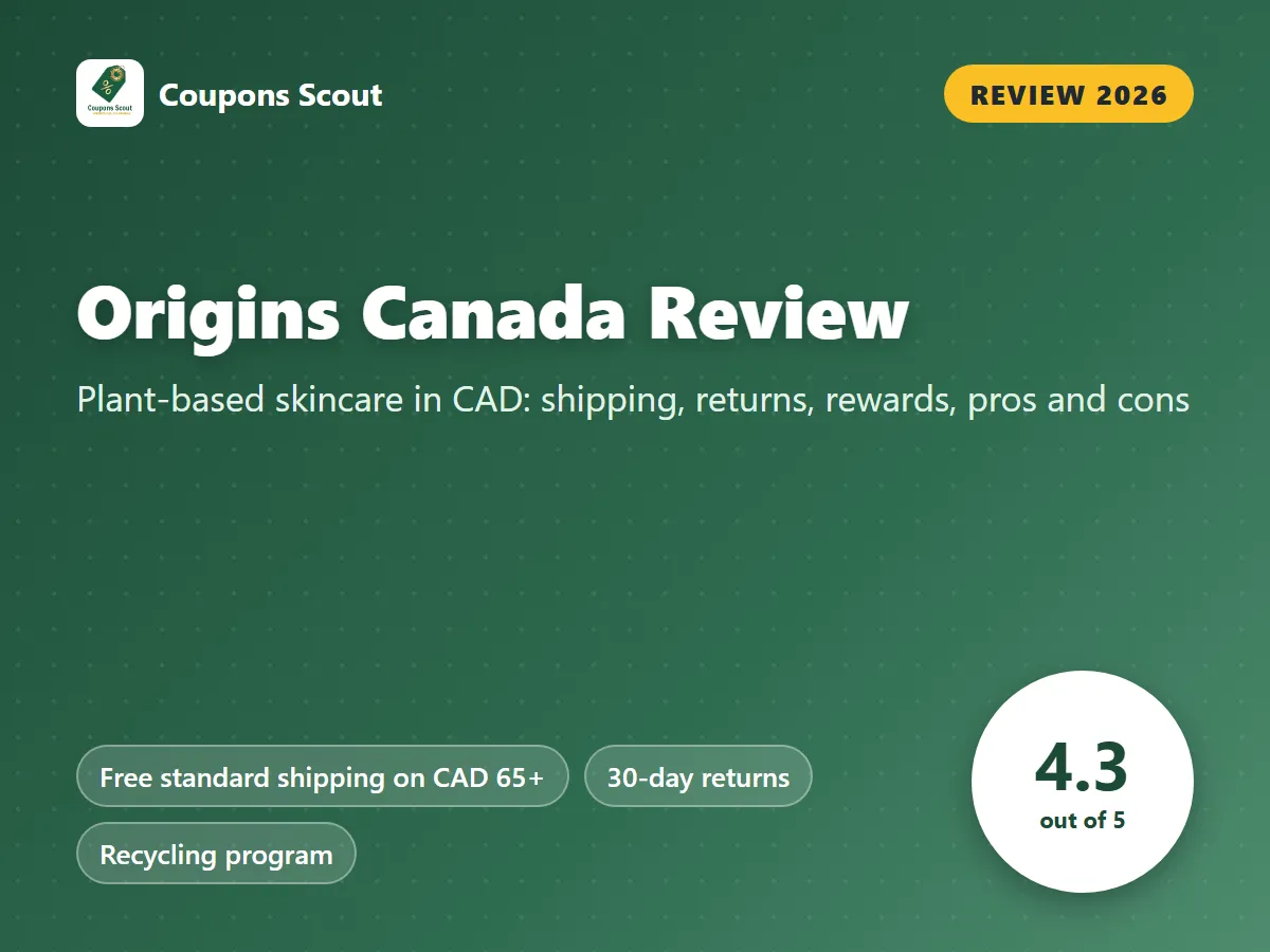 Origins Canada review 2026 cover with score 4.3 out of 5 by Coupons Scout