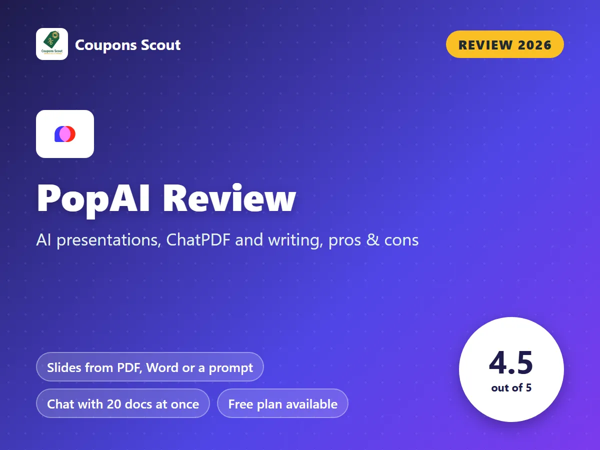 PopAI review 2026 cover with score 4.5 out of 5 by Coupons Scout