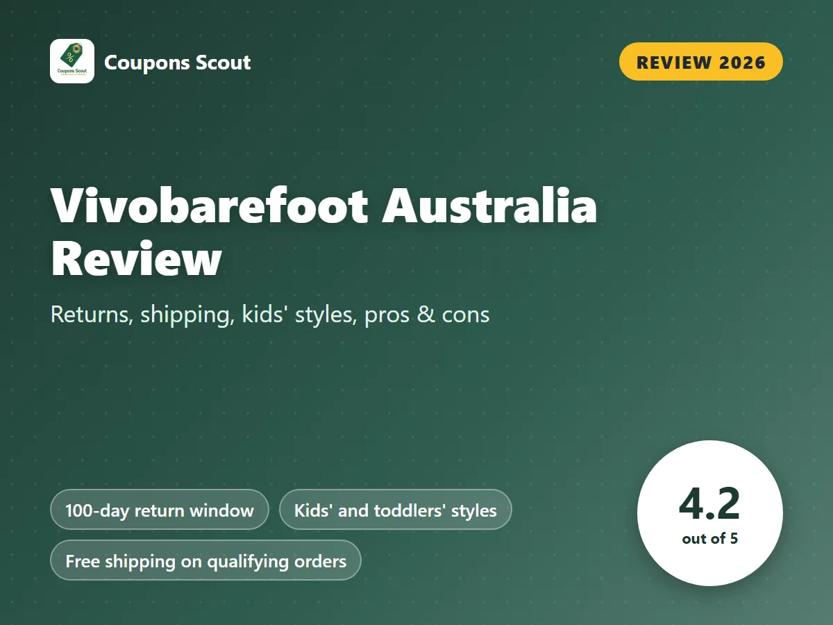 Vivobarefoot Australia review 2026 cover with score 4.2 out of 5 by Coupons Scout