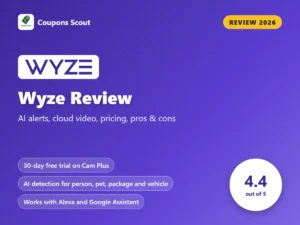 Wyze review 2026 cover with score 4.4 out of 5 by Coupons Scout